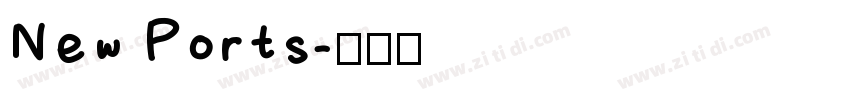 New Ports字体转换